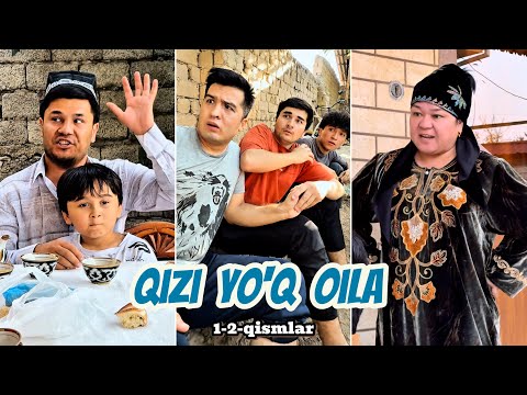 QIZI YO‘Q OILA 😁