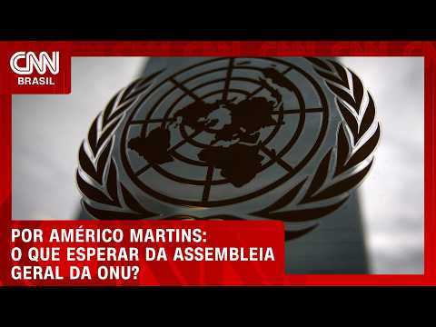 O que esperar da Assembleia Geral da ONU? Veja análise | LIVE CNN