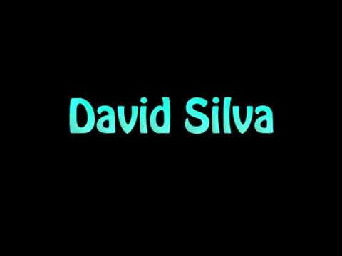 Learn How To Pronounce David Silva