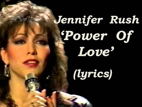 Jennifer Rush 'Power Of Love' (lyrics)