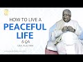 How to live peaceful life (English) by S N Goenka - USA, Aug1984.