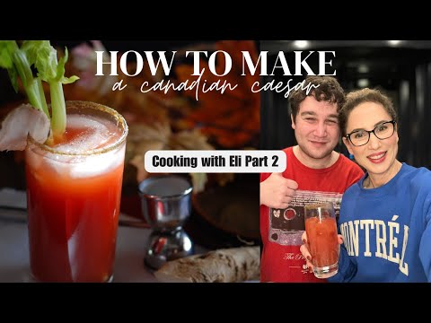 How To Make A Caesar Cocktail | Cooking with Eli Part 2 | Carla Rockmore