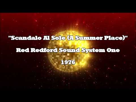 Red Redford Sound System One - Scandalo al Sole (A Summer Place) 1976 Instrumental Disco