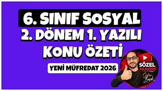 6. Sınıf Sosyal Bilgiler 2. Dönem 1. Yazılı Konu Özeti (1.Adım) #sosya