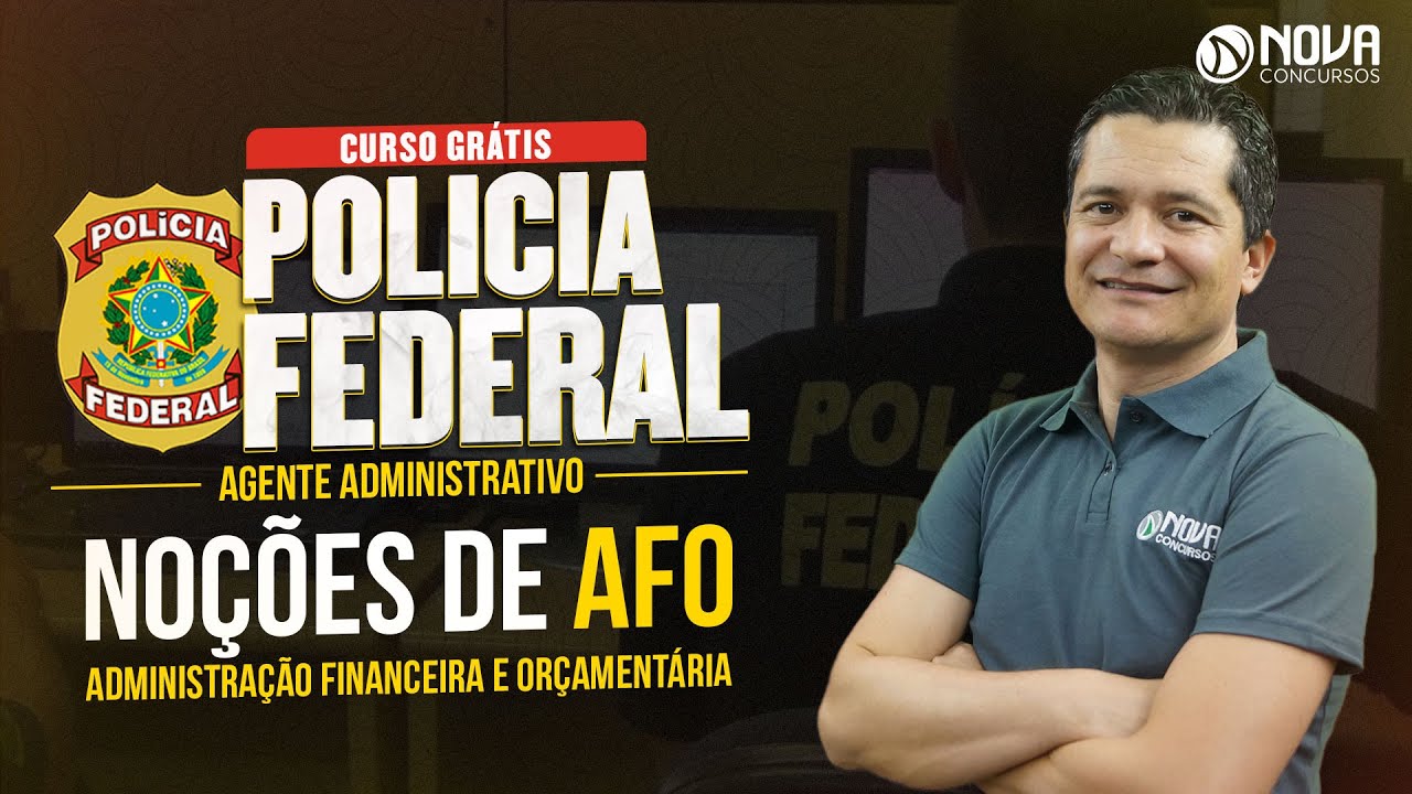 Agente Administrativo da PF 2022 ADMINISTRAÇÃO FINANCEIRA E ORÇAMENTÁRIA