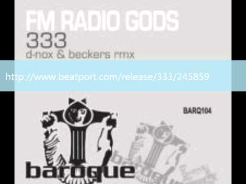 FM Radio Gods - 333 Original Mix (Baroque Rec.) - 2010