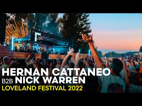 HERNAN CATTANEO b2b NICK WARREN at LOVELAND FESTIVAL 2022