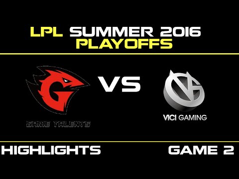 GT vs VG Game 2 Highlights Tencent LPL Summer Playoffs 2016 Game Talents vs Vici Gaming