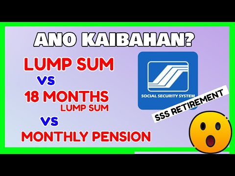 SSS Pension Lump sum - SSS Monthly Pension - 18 Months Lump Sum Pension SSS Retirement