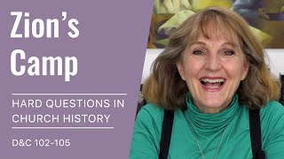 Hard Questions in Church History with Lynne Hilton Wilson: Week 38 (D&C 102-105, Sep 13-19)