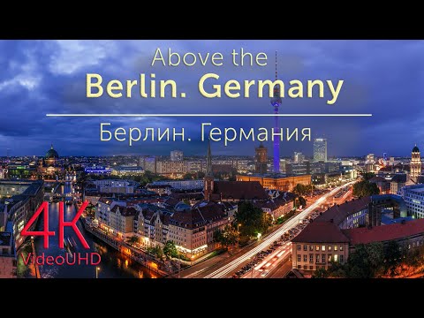 Berlin,  Deutschland von oben, Berlin, Germany from above in 4K Aerial View - Luftaufnahmen, Drohne