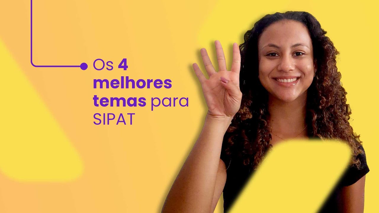 Os 4 melhores temas para a sua SIPAT