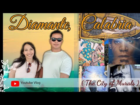 DISCOVERING CALABRIA, ITALY: A DAY DIAMANTE💎(The City of Murals)