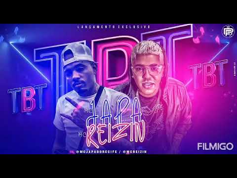 JAPA DO RECIFE FAET/ MC REIZIN (TBT - MÚSICA NOVA)