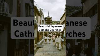 Five Beautiful Catholic Churches In Japan