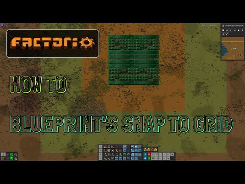 Factorio - how to use blueprints snap to grid