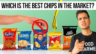 Which is the best chips in the market?