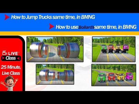 How to use bollards same time in bmng ?How to Jump trucks same time in bmng?