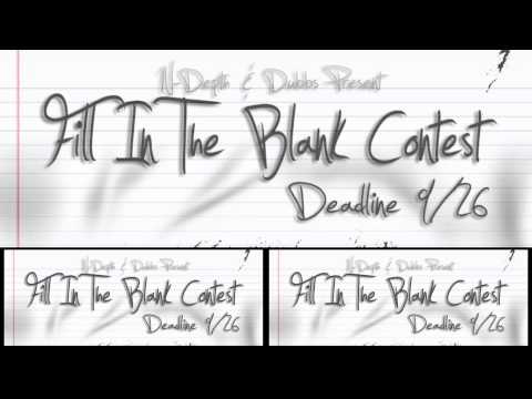 Dubbs & N-Depth - Fill in the Blank Contest Entry - Intellegentz