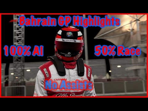 Bahrain Grand Prix - 50% Race - 100% AI - Highlights