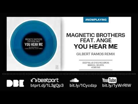 [DBE095] Magnetic Brothers feat. Ange - You Hear Me (Gilbert Ramos Remix)