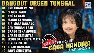 Download lagu DANGDUT LAWAS TERBAIK CACA HANDIKA FUL ALBUM mp3