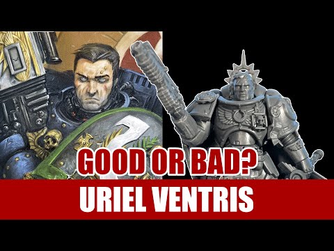 Warhammer 40K Uriel Ventris Model - Good or bad?