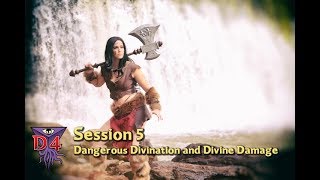 D4 D&D Waterdeeep Session 5: Dangerous Divination and Divine Damage