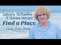 FIND A PLACE - Johnny Schaefer ft. Gerald Albright, Offic...