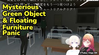 Mysterious Green Object & Floating Furniture Panic | Ichijou Ririka