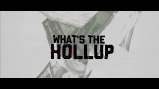 Hollup Music Video