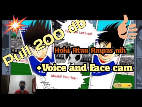 Gacha banner DC pull 200 db I LOVE KLAB !!!! Captain Tsubasa dream team + Face cam