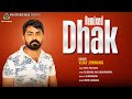 Dhak Dj Remix || Vijay Jornang || Dhak Remixed || Vijay Jornang New Attitude song || @VRAJSTUDIO
