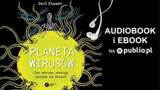 Planeta wirusów. Carl Zimmer. Audiobook PL