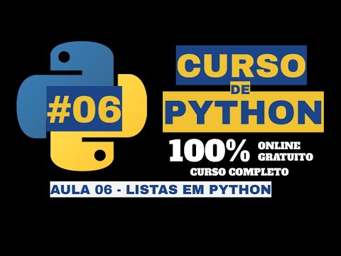 LISTAS EM PYTHON - APRENDA PYTHON 3 - CURSO DE PYTHON #06