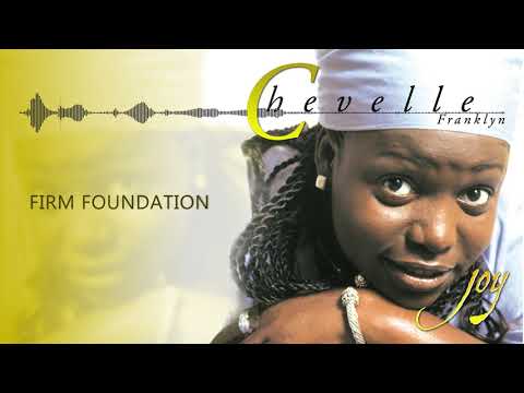 Chevelle Franklyn - Firm Foundation