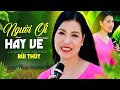 Người Ơi Hãy Về Bùi Thúy Hãy Yêu Hỡi Người Dù Quê Ta đất Cằn đá Sỏi Offic