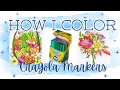 Coloring With ONLY Crayola Supertips Sharing My Tips And Tricks