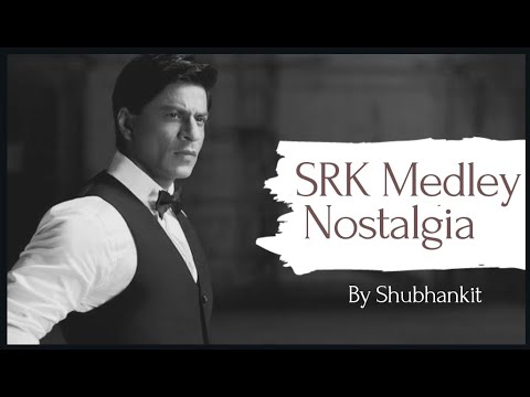 SRK Medley