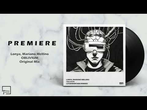 PREMIERE: Lonya, Mariano Mellino - Oblivium (Original Mix) [SOLARII RECORDS]