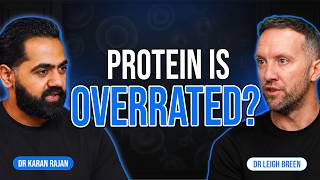 You're Eating More Protein Than You Need | Prof. Leigh Breen