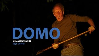 DOMO | TEASER TRAILER | YAQ DISTRIBUCION | LARGOMETRAJE | FEATURE FILM