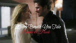 Emma & Hook || Every Breath You Take (4x22)