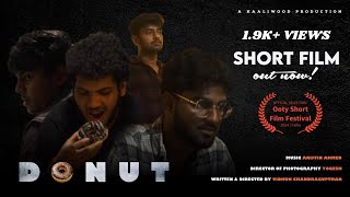 Donut Tamil Short Film (With English Subtitles) | KK | Adhee | Mukesh | Vidhun | Kaaliwood