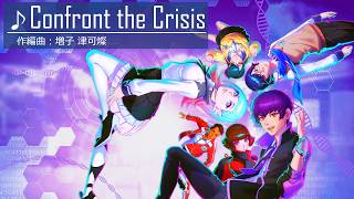 「Confront the Crisis」― 学園RPG『Villion:Code』BGM試聴