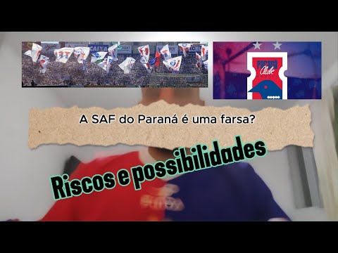 A SAF do Paraná Clube é uma Farsa?