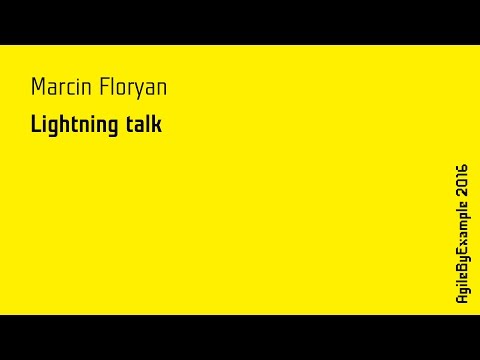 AgileByExample 2016: Marcin Floryan - Lightning talk - 101 Things Software Never Learnt