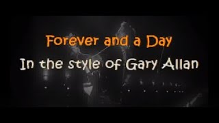 Gary Allan    Forever And A Day (Karaoke Version)