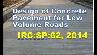 #pavements, #highways, #CCPavements, Design of Concrete Pavements for Low Volume Roads.