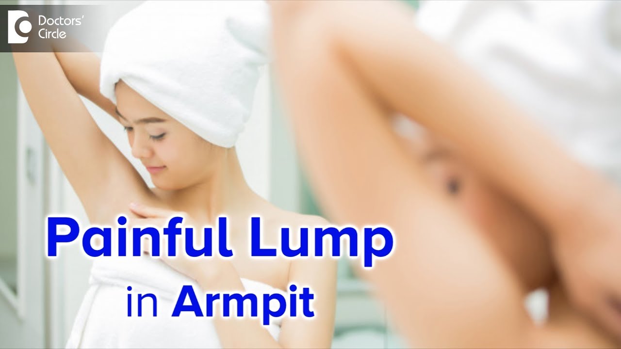 Is it normal for armpit lumps to hurt? Tipseri